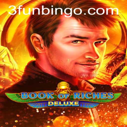 Book of Riches Deluxe: The Ultimate Gaming Experience