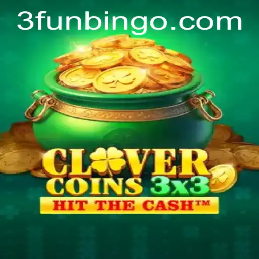 Exploring Clovercoin3x3: The Thrills of FunBingo