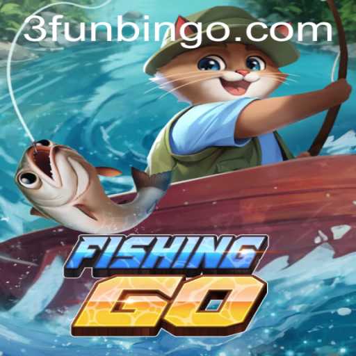 Explore the Exciting World of FishingGO with FunBingo Elements
