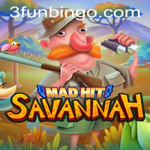 Exploring MadHitSavannah: The Thrilling World of FunBingo
