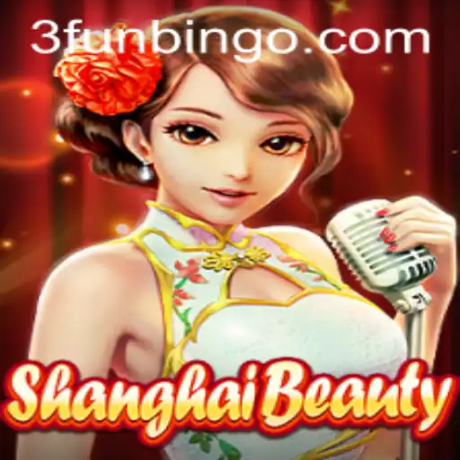 Exploring the Thrills and Rules of ShanghaiBeauty: A New Era of FunBingo