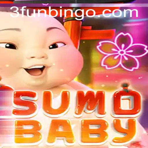 Explore the Exciting World of SumoBaby: A Unique Twist on FunBingo